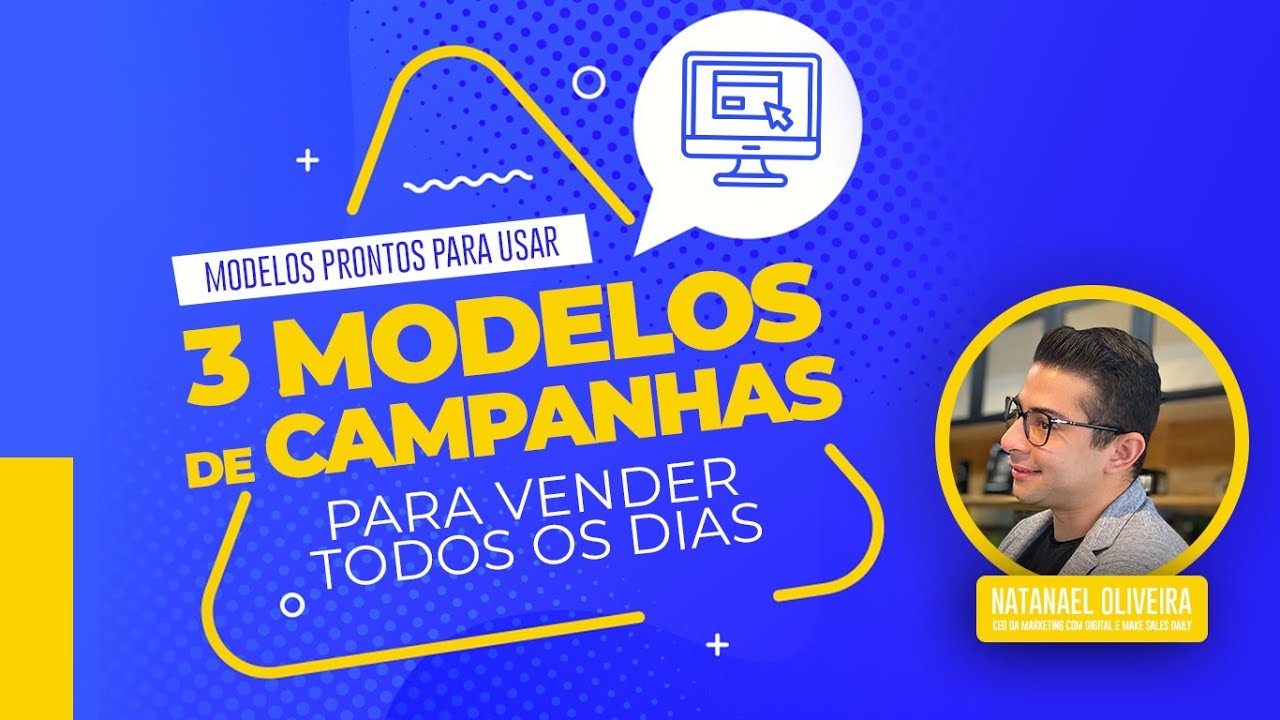 3 Modelos De Campanhas Para Vender Todos Os Dias - Programa Ganhar Dinheiro