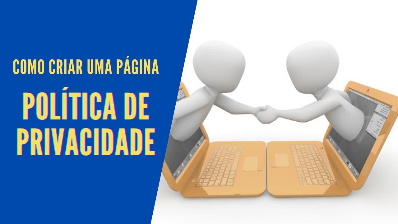 Como criar uma página de política de privacidade para seu site ou blog