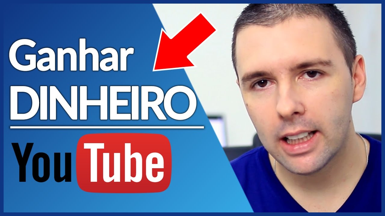 Como GANHAR DINHEIRO NO YOUTUBE 5 Formas Comprovadas PARA GANHAR