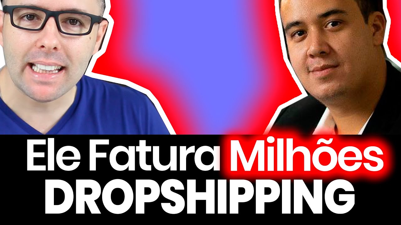 Ele Fatura Milh Es Dropshipping E Nos Contou Como Passo A Passo