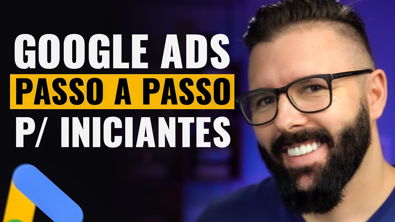 COMO ANUNCIAR NO GOOGLE ADS 2022 TUTORIAL PASSO A PASSO PARA