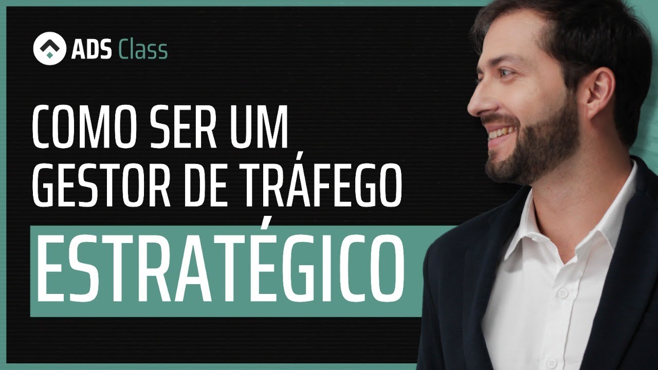 Como Ser Um Gestor De Tr Fego Estrat Gico Programa Ganhar Dinheiro