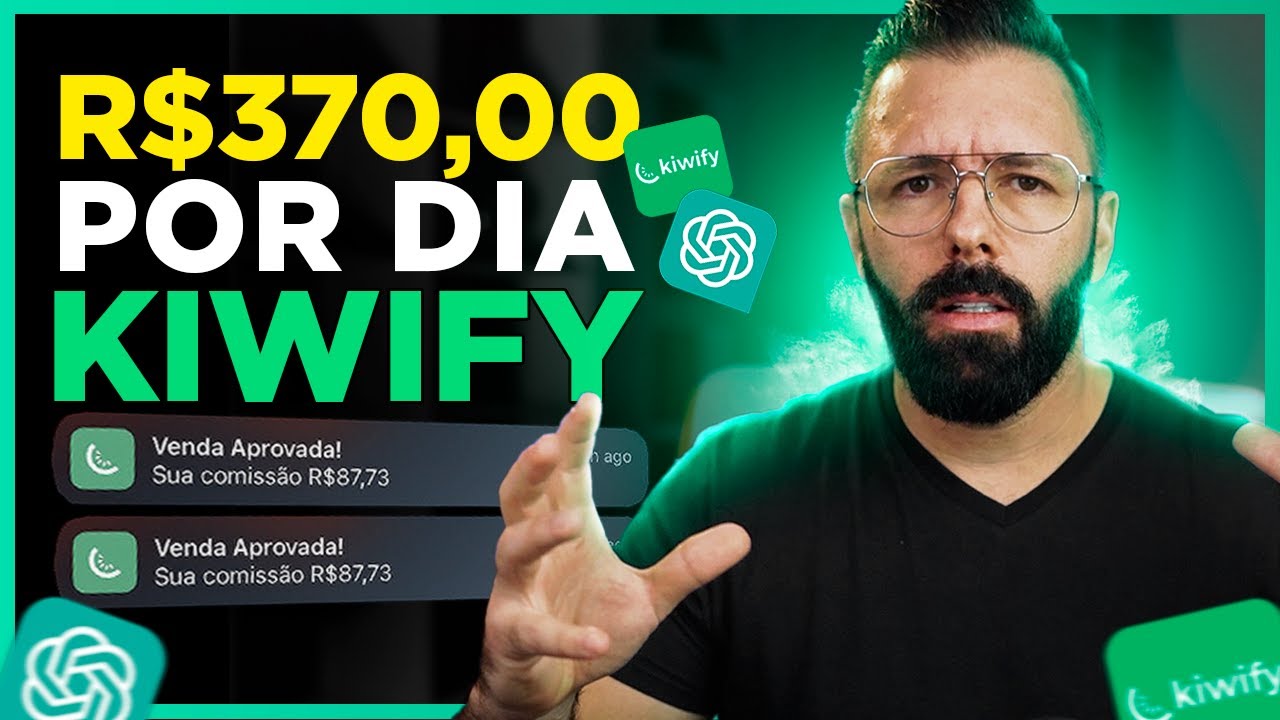 Kiwify ChatGPT Fácil Para Iniciantes Faça R 370 por Dia na Kiwify