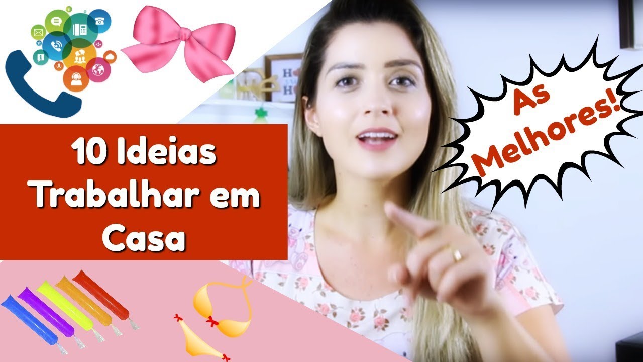 Melhores Ideias Para Trabalhar Em Casa Investindo Pouco