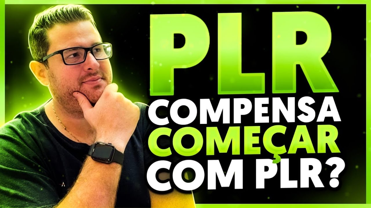 O que é PLR PLR Realmente Funciona Compensa Veja a Verdade