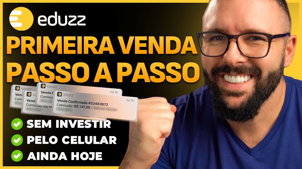 Como Fazer A Primeira Venda Como Afiliado Na Eduzz Passo A Passo Completo E Atualizado 7227